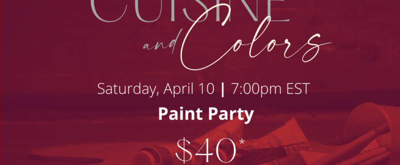 Cuisine and Colors Arts Scholarship Fundraiser Event